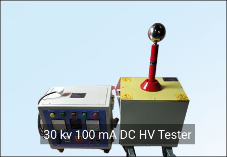 30 kv 100 mA DC HV Tester